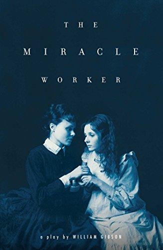 The Miracle Worker: A Play Cover