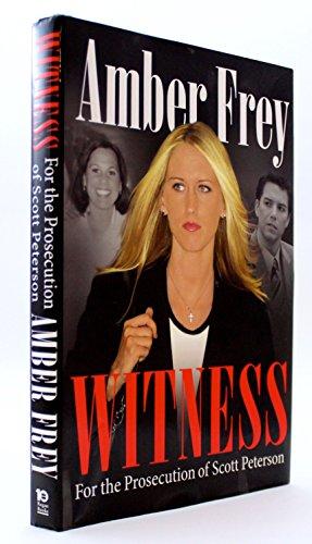 Witness: For the Prosecution of Scott Peterson Cover