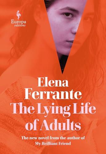 The Lying Life of Adults: A Novel Cover