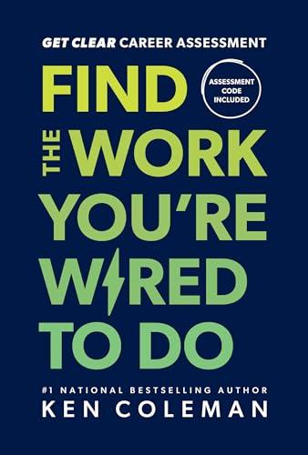 Get Clear Career Assessment: Find the Work You're Wired to Do Cover