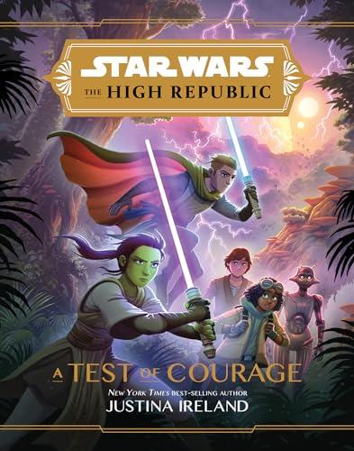 Star Wars: The High Republic: A Test of Courage (Star Wars: The High Republic (Middle Grade)) Cover