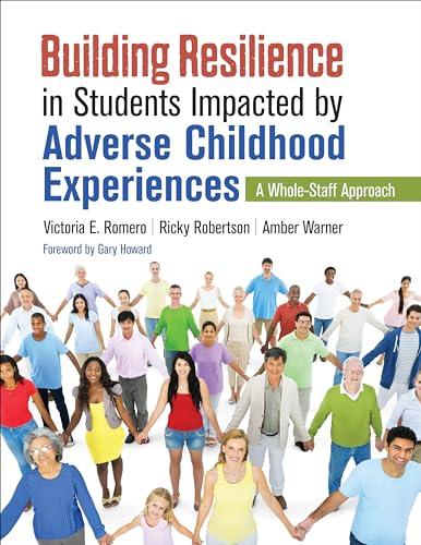 Building Resilience in Students Impacted by Adverse Childhood Experiences: A Whole-Staff Approach Cover