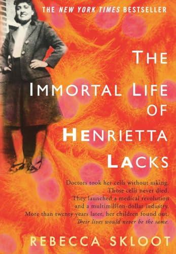 The Immortal Life of Henrietta Lacks Cover