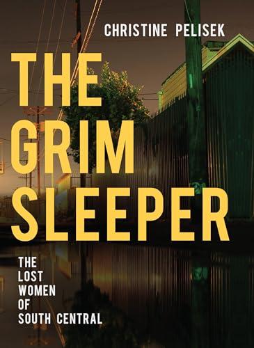 The Grim Sleeper: The Lost Women of South Central Cover