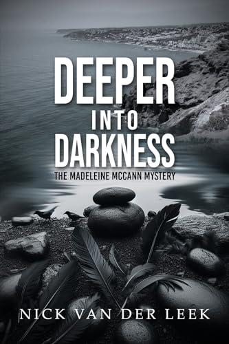 MADELEINE MCCANN: DEEPER INTO DARKNESS (Abduction Diary Book 2) Cover