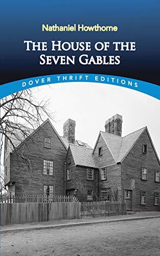 The House of the Seven Gables (Dover Thrift Editions: Classic Novels) Cover