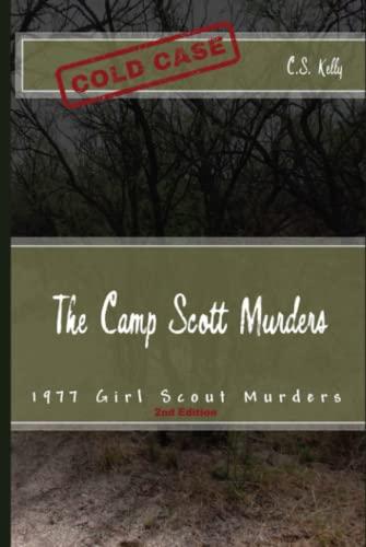 The Camp Scott Murders: The 1977 Girl Scout Murders Cover