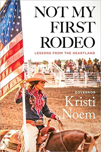 Not My First Rodeo: Lessons from the Heartland Cover