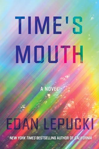 Time's Mouth: A Novel Cover