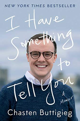 I Have Something to Tell You: A Memoir Cover