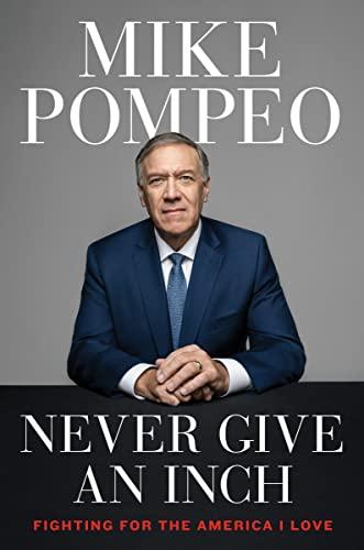 Never Give an Inch: Fighting for the America I Love Cover
