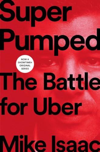 Super Pumped: The Battle for Uber Cover