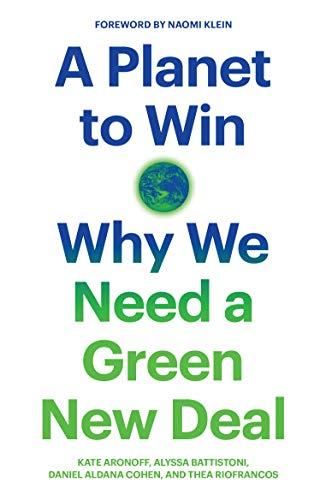 A Planet to Win: Why We Need a Green New Deal (Jacobin) Cover