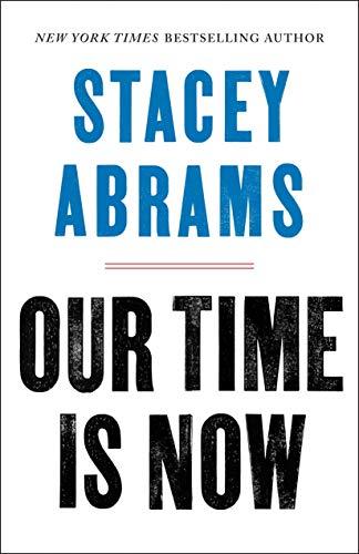 Our Time Is Now: Power, Purpose, and the Fight for a Fair America Cover