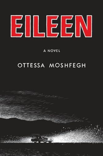Eileen: A Novel Cover