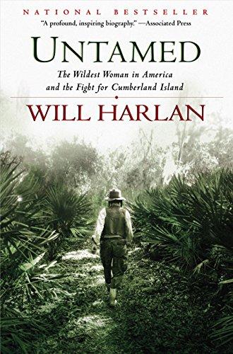 Untamed: The Wildest Woman in America and the Fight for Cumberland Island Cover
