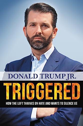 Triggered: How the Left Thrives on Hate and Wants to Silence Us Cover