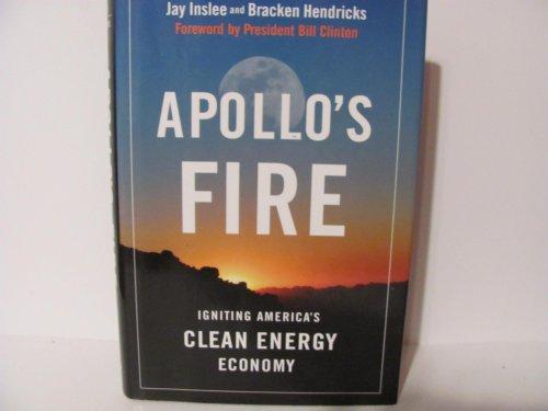 Apollo's Fire: Igniting America's Clean Energy Economy Cover