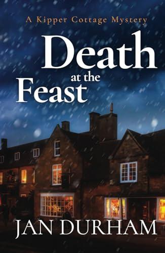Death at the Feast (A Kipper Cottage Cozy Mystery) Cover