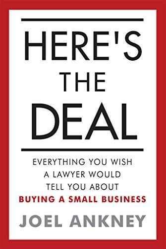 Here's The Deal: Everything You Wish a Lawyer Would Tell You About Buying a Small Business Cover
