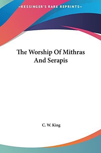 The Worship Of Mithras And Serapis Cover