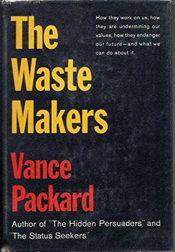 The Waste Makers Cover