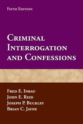 Criminal Interrogation and Confessions cover
