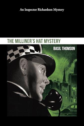 The Milliner's Hat Mystery (An Inspector Richardson Mystery) Cover