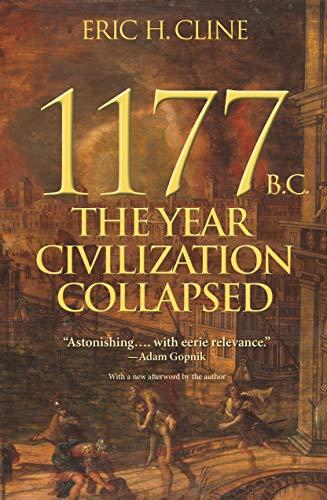 1177 B.C.: The Year Civilization Collapsed: Revised and Updated (Turning Points in Ancient History Book 6) Cover