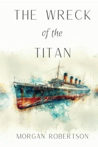 The Wreck of the Titan Cover