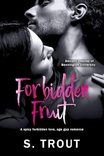 Forbidden Fruit (Deviant Desires of Bennington University Book 1) Cover