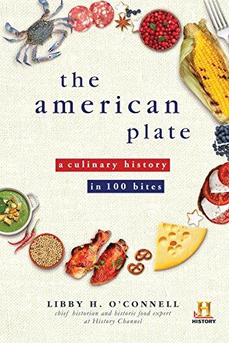The American Plate: A Culinary History in 100 Bites Cover