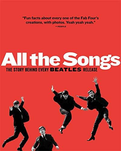 All The Songs: The Story Behind Every Beatles Release Cover