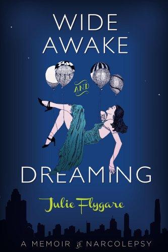 Wide Awake and Dreaming: A Memoir of Narcolepsy Cover