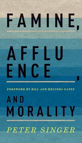 Famine, Affluence, and Morality Cover