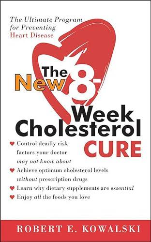 The New 8-Week Cholesterol Cure: The Ultimate Program for Preventing Heart Disease Cover