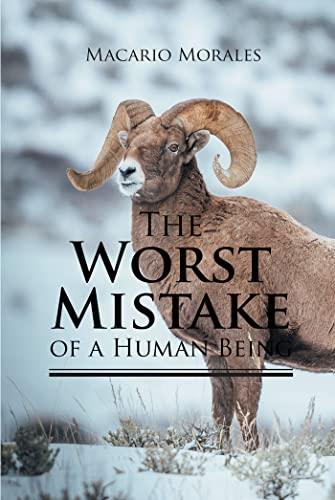 The Worst Mistake of a Human Being Cover