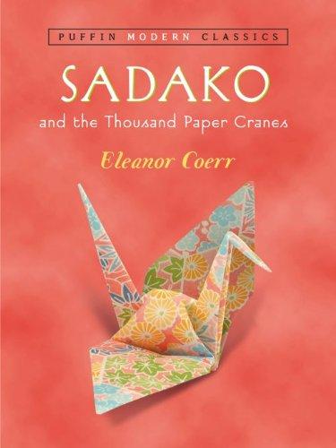 Sadako and the Thousand Paper Cranes (Puffin Modern Classics) Cover