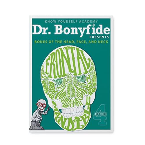 Know Yourself - Bones of the Head, Face, and Neck: Book 4, Human Anatomy for Kids, Best Interactive Activity Workbook to Teach the Skeletal System of the Human Body, Ages 8-12 Cover