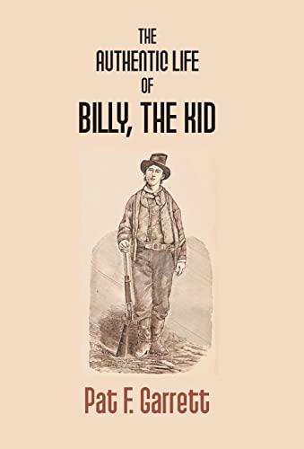 The Authentic Life Of Billy The Kid Cover