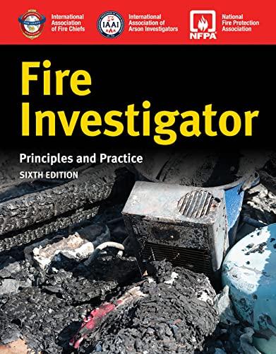 Fire Investigator: Principles and Practice Cover