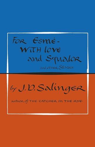 For Esmé - with Love and Squalor: And Other Stories Cover
