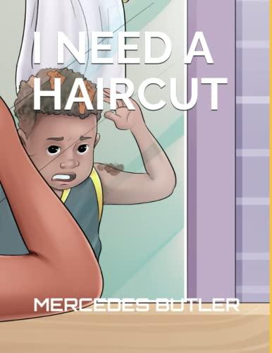 I NEED A HAIRCUT Cover