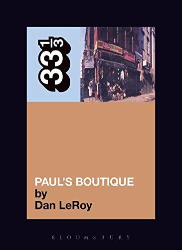 The Beastie Boys' Paul's Boutique (33 1/3 Book 30) Cover