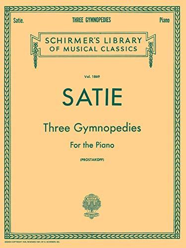 3 Gymnopedies: Schirmer Library of Classics Volume 1869 Piano Solo Cover