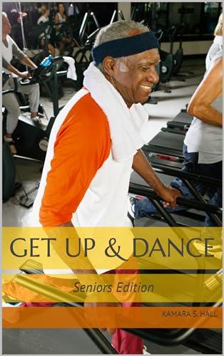 Get Up & Dance: (Seniors edition) Cover