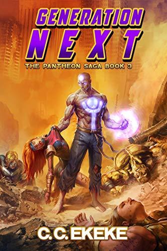 Generation Next: A Superhero Adventure (The Pantheon Saga Book 3) Cover