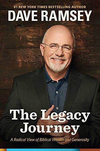 The Legacy Journey: A Radical View of Biblical Wealth and Generosity Cover
