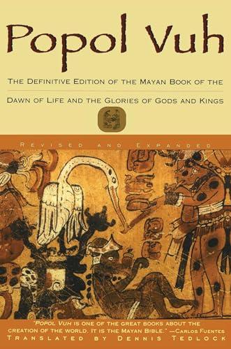 Popol Vuh: The Definitive Edition of The Mayan Book of The Dawn of Life and The Glories of Gods and Kings Cover