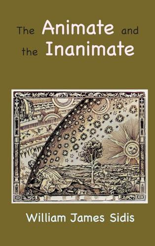 The Animate and the Inanimate Cover